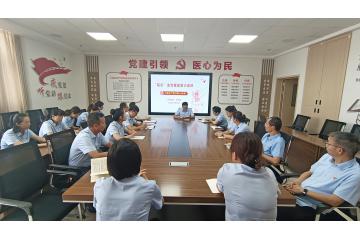 【党建引领】政策宣讲常态化 医疗服务高质量——建水县人民医院持续开展“院长”走流程政策大宣讲系列活动